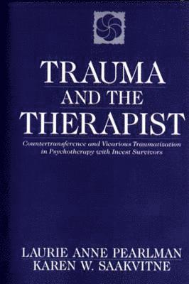 Trauma and the Therapist 1