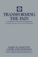 Transforming the Pain