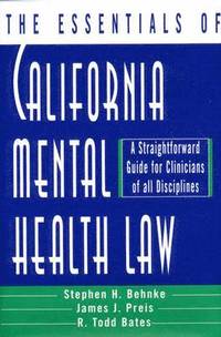 bokomslag The Essentials of California Mental Health Law