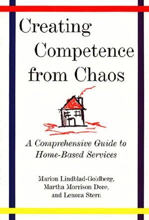 Martha Morrison Dore, Marion Lindblad-Goldberg, Lenora Stern - Creating Competence from Chaos, Inbunden