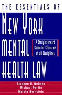 bokomslag The Essentials of New York Mental Health Law