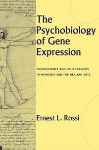 bokomslag The Psychobiology of Gene Expression