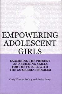 bokomslag Empowering Adolescent Girls