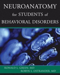 bokomslag Neuroanatomy for Students of Behavioral Disorders