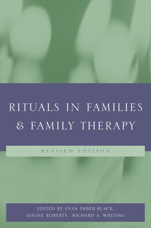 bokomslag Rituals in Families and Family Therapy