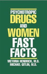 bokomslag Psychotropic Drugs and Women