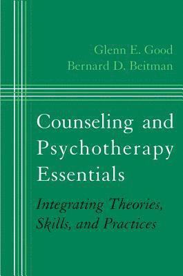 Counseling and Psychotherapy Essentials 1