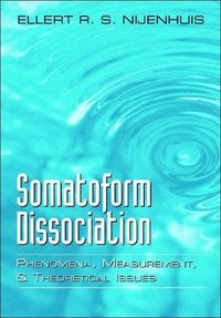 bokomslag Somatoform Dissociation