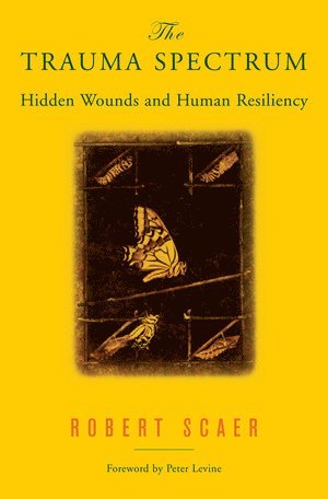 Robert Scaer - Trauma Spectrum, Inbunden
