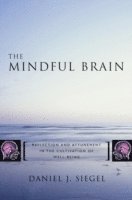 bokomslag The Mindful Brain