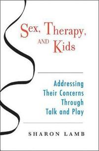 bokomslag Sex, Therapy, and Kids