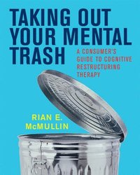 bokomslag Taking Out Your Mental Trash