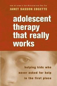 bokomslag Adolescent Therapy That Really Works