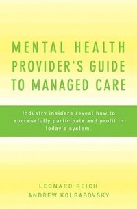 bokomslag Mental Health Provider's Guide to Managed Care