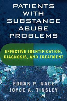 Patients with Substance Abuse Problems 1