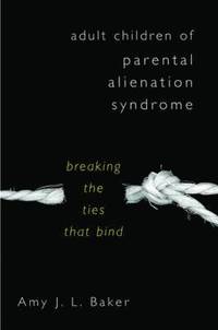 bokomslag Adult Children of Parental Alienation Syndrome
