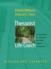 bokomslag Therapist as Life Coach