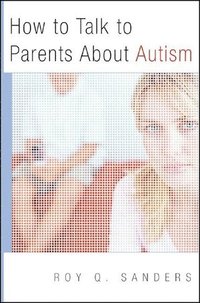 bokomslag How to Talk to Parents About Autism