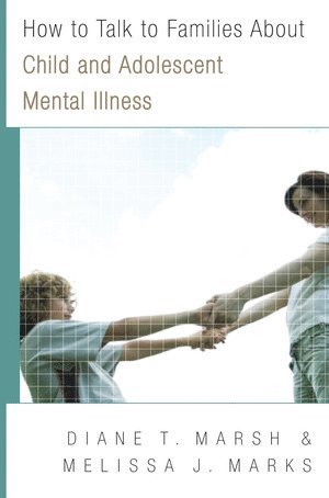 bokomslag How to Talk to Families About Child and Adolescent Mental Illness