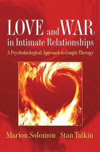 bokomslag Love and War in Intimate Relationships