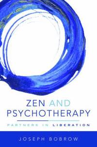 bokomslag Zen and Psychotherapy