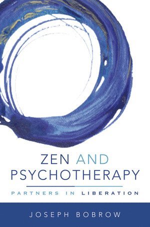 bokomslag Zen and Psychotherapy