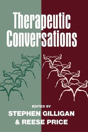 Stephen Gilligan, Reese E. Price - Therapeutic Conversations, Häftad