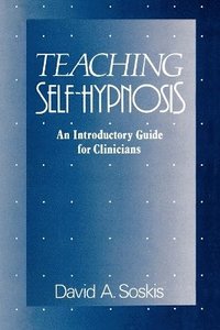 bokomslag Teaching Self-Hypnosis