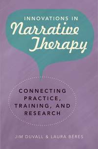 bokomslag Innovations in Narrative Therapy