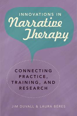 Innovations in Narrative Therapy 1
