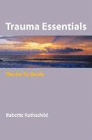 Babette Rothschild - Trauma Essentials, Häftad