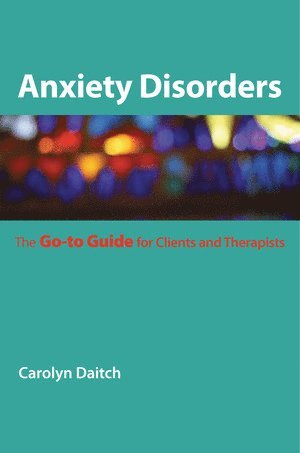 bokomslag Anxiety Disorders