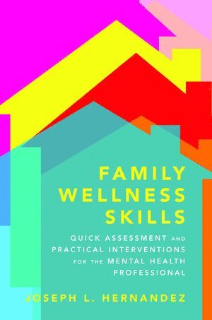 bokomslag Family Wellness Skills