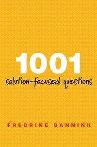 bokomslag 1001 Solution-Focused Questions