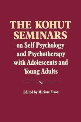 The Kohut Seminars 1