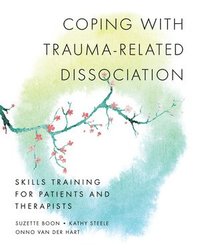 bokomslag Coping with Trauma-Related Dissociation