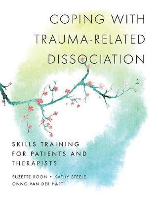 Coping with Trauma-Related Dissociation 1