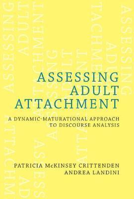 Assessing Adult Attachment 1