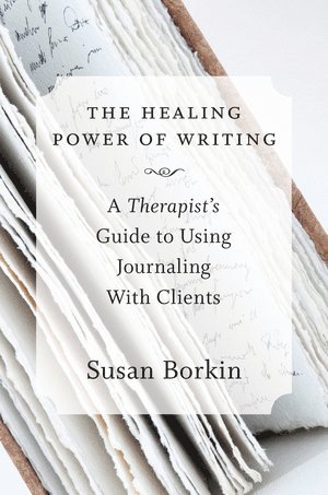 bokomslag Healing Power of Writing