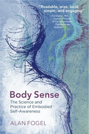 Alan Fogel - Body Sense, Häftad
