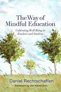 bokomslag The Way of Mindful Education
