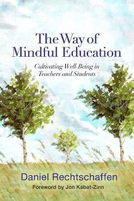 The Way of Mindful Education 1