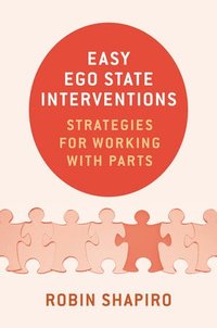 bokomslag Easy Ego State Interventions