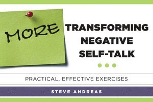 bokomslag More Transforming Negative Self-Talk