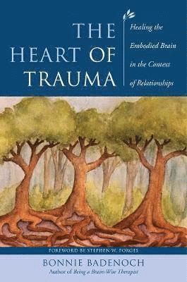 Bonnie Badenoch - Badenoch, B: Heart of Trauma, Inbunden