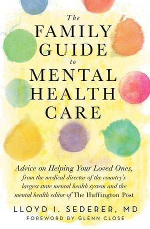 Family Guide to Mental Health Care 1
