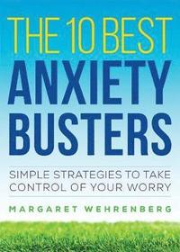 bokomslag The 10 Best Anxiety Busters
