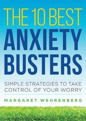 10 Best Anxiety Busters
