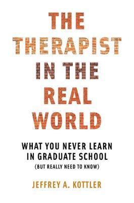 Therapist in the Real World