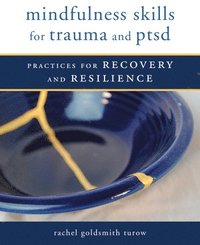 bokomslag Mindfulness Skills for Trauma and PTSD
